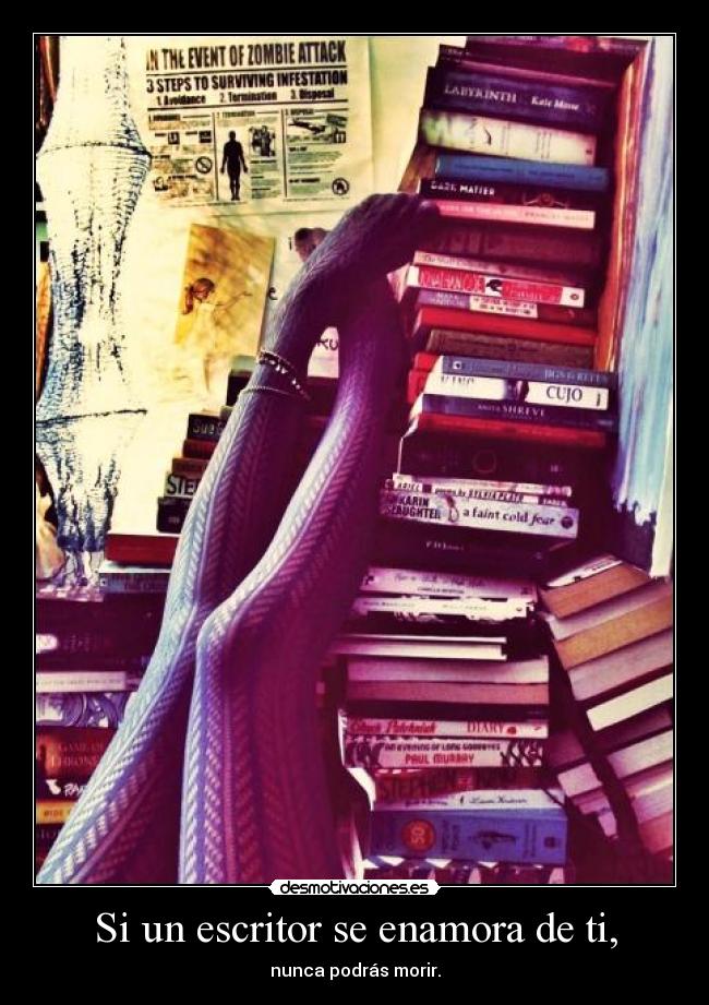 Si un escritor se enamora de ti, -
