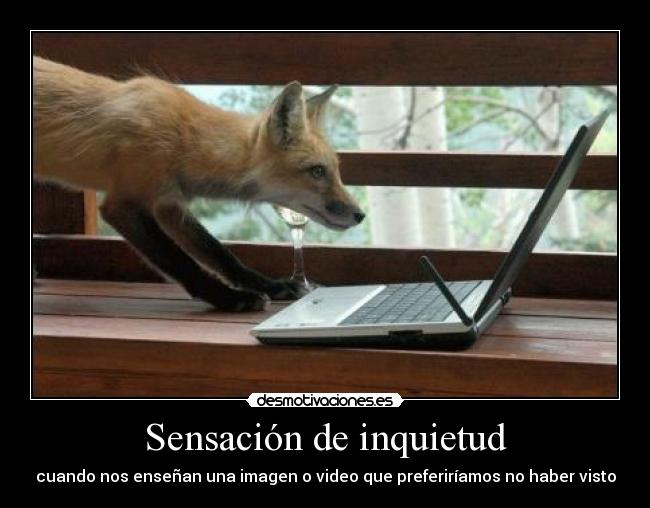 Sensación de inquietud - 
