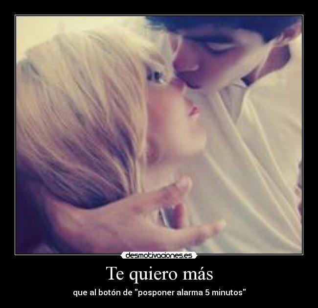Te quiero más - 