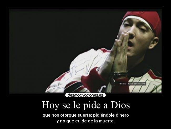 Hoy se le pide a Dios -