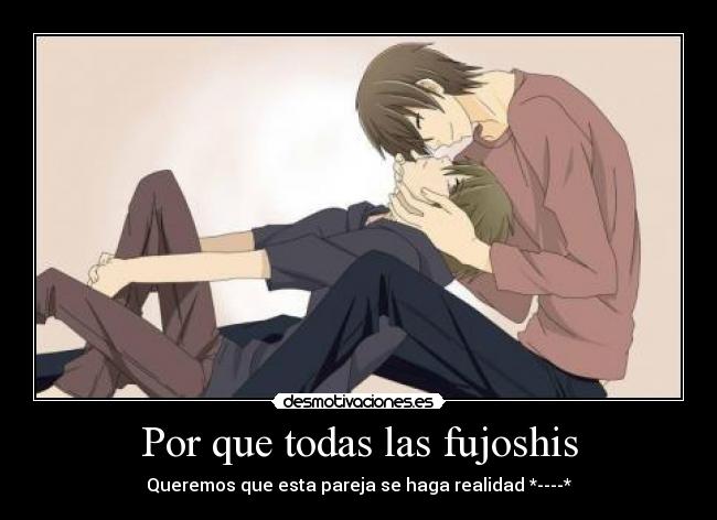 Por que todas las fujoshis - 