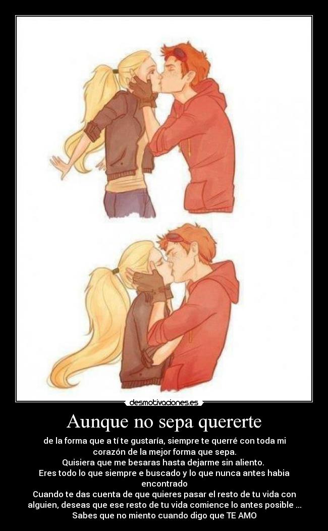 Aunque no sepa quererte - 