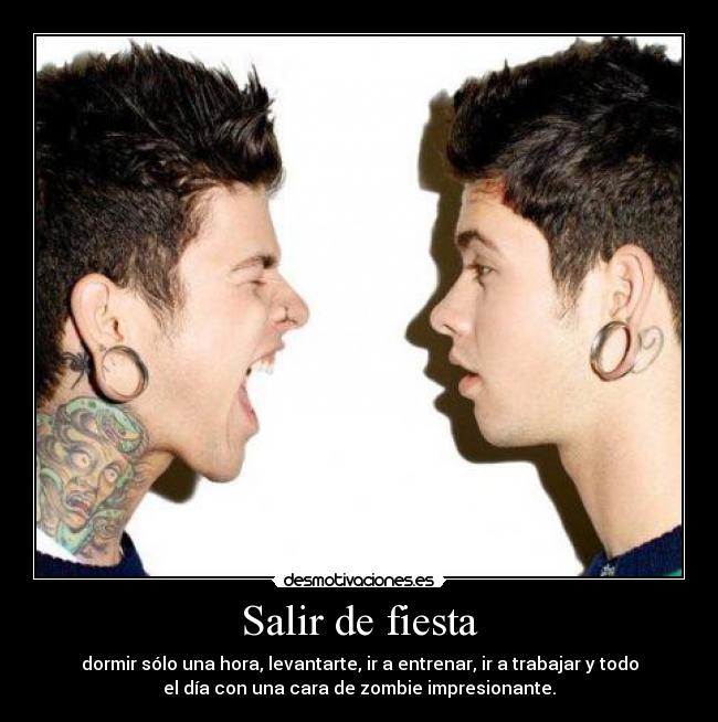 carteles fiesta quiero chicas desmotivaciones