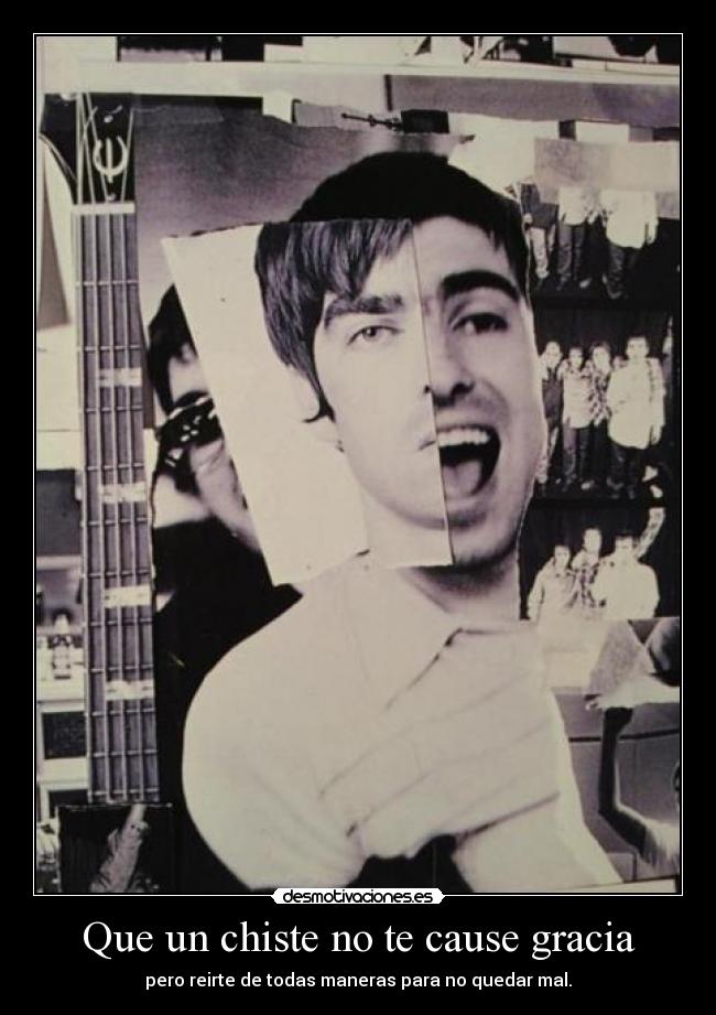 Que un chiste no te cause gracia - 