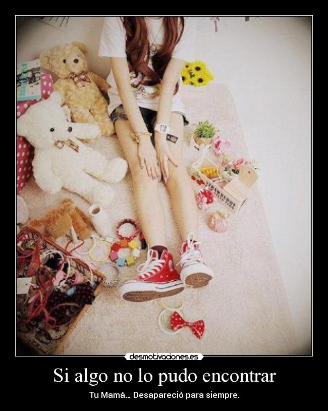 Si algo no lo pudo encontrar - 