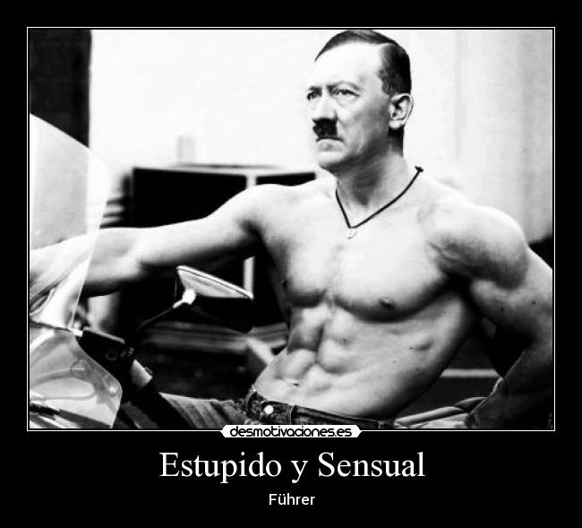 Estupido y Sensual -