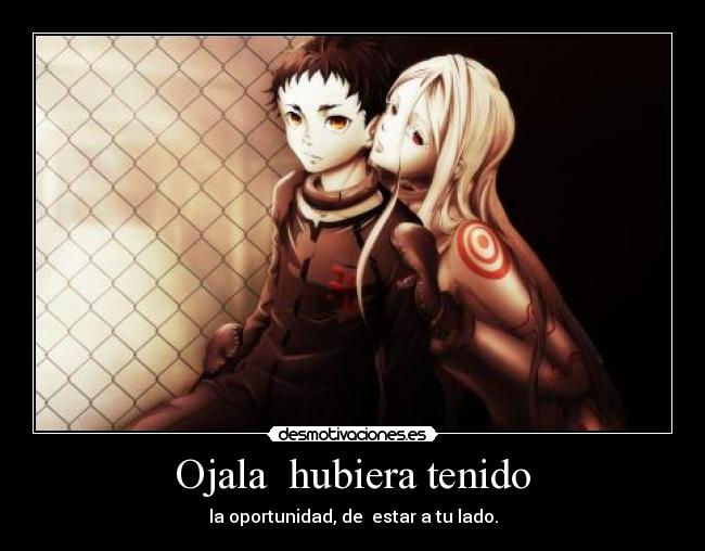 Ojala hubiera tenido -