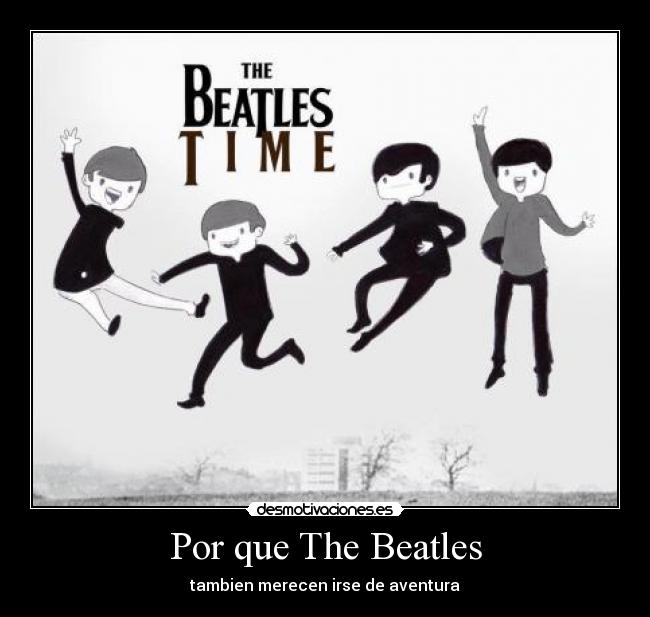 Por que The Beatles - 