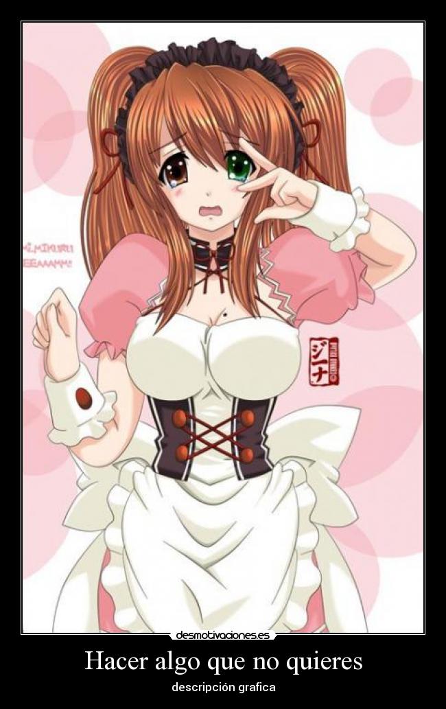 Hacer algo que no quieres - descripción grafica