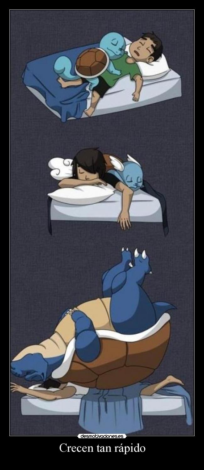 Crecen tan rápido - 