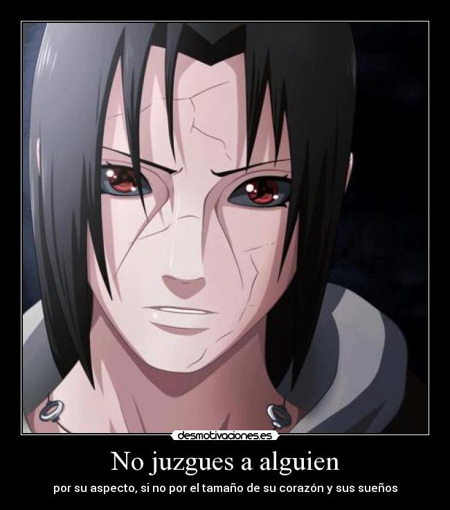 No juzgues a alguien - por su aspecto, si no por el tamaño de su corazón y sus sueños