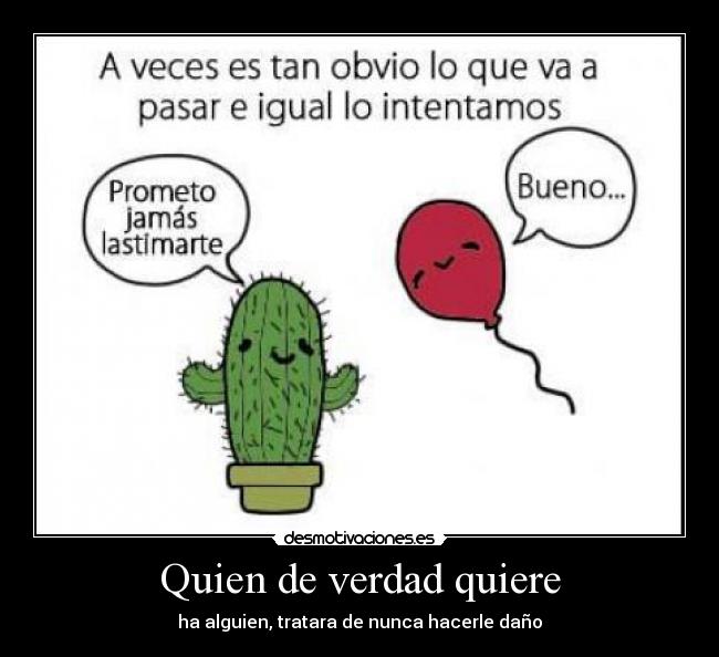 Quien de verdad quiere - 