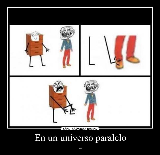 En un universo paralelo - ...
