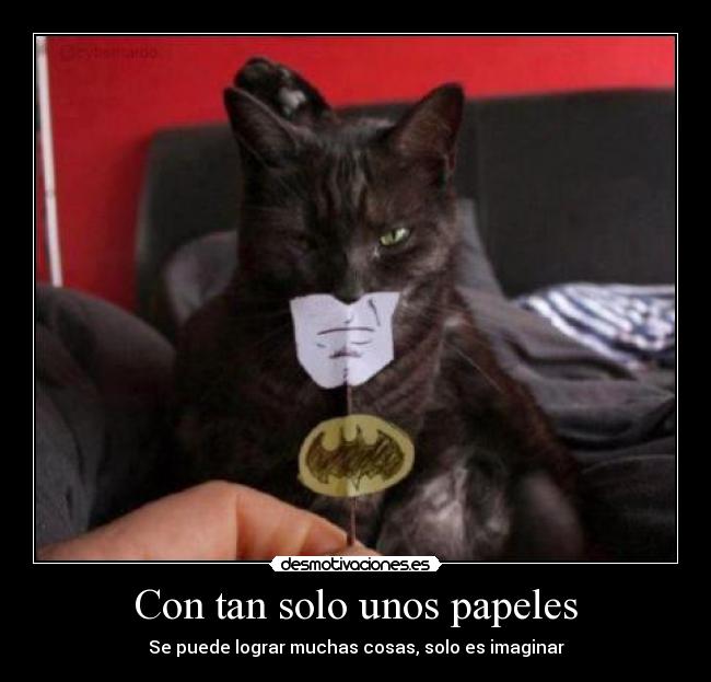 Con tan solo unos papeles - Se puede lograr muchas cosas, solo es imaginar