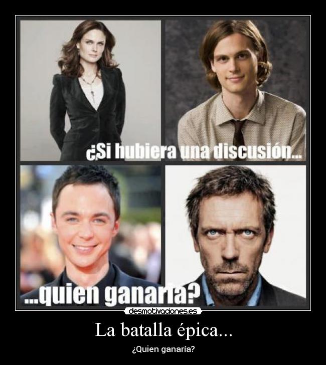 La batalla épica... - ¿Quien ganaría?