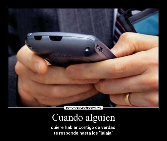 carteles cuando alguien desmotivaciones