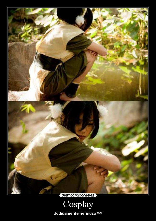 Cosplay - Jodidamente hermosa *-*