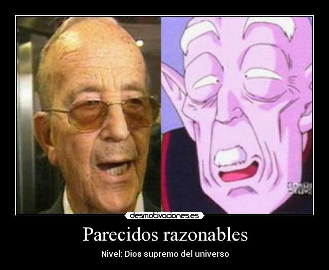 Parecidos razonables - Nivel: Dios supremo del universo