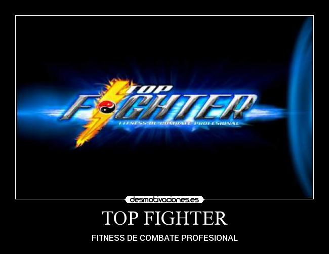TOP FIGHTER - FITNESS DE COMBATE PROFESIONAL
