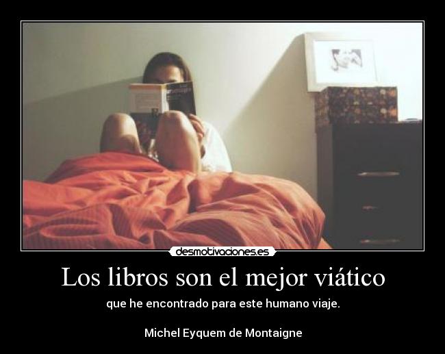 Los libros son el mejor viático - 