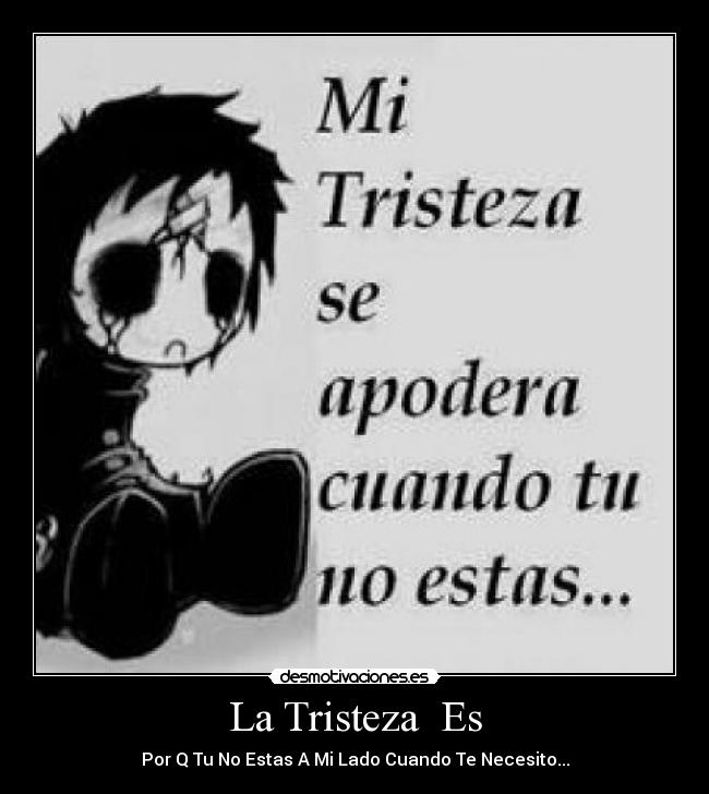 La Tristeza  Es - 