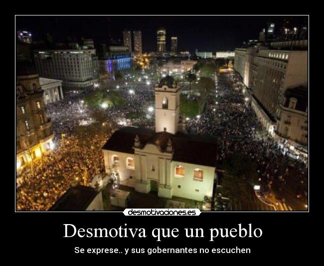 Desmotiva que un pueblo -