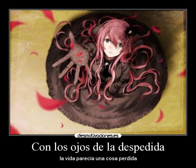 Con los ojos de la despedida -