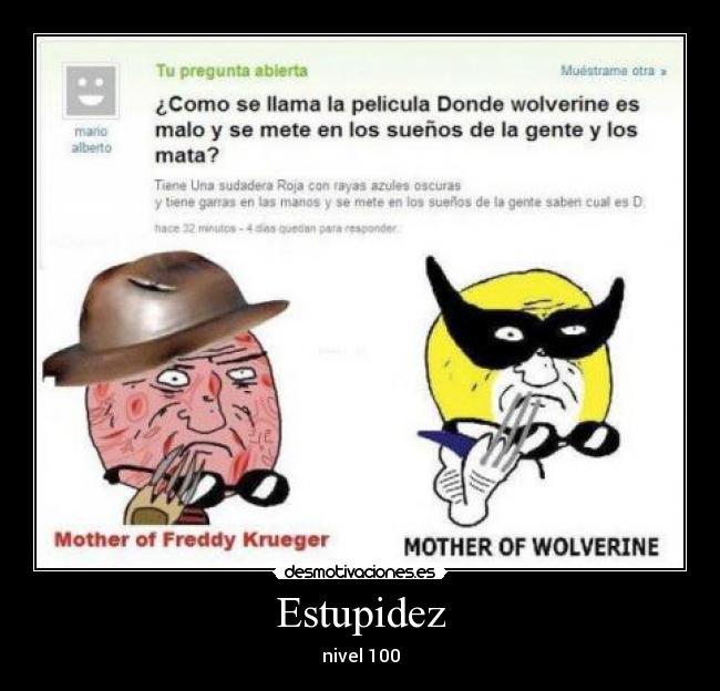 Estupidez - nivel 100