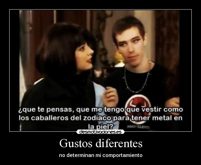 Gustos diferentes - 