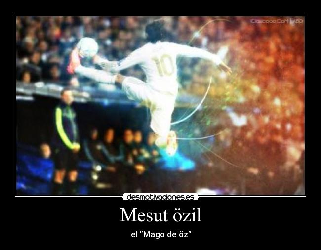 Mesut özil - el Mago de öz