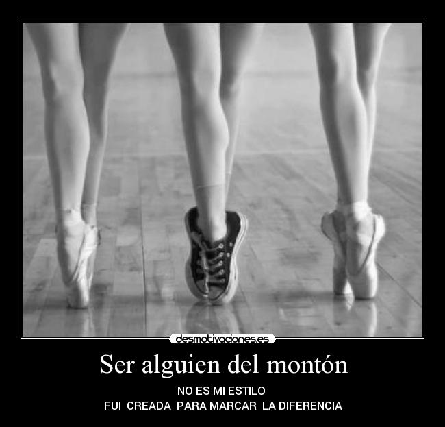 Ser alguien del montón -