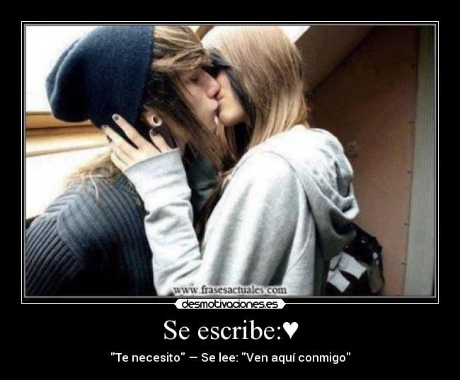 Se escribe:♥ - 