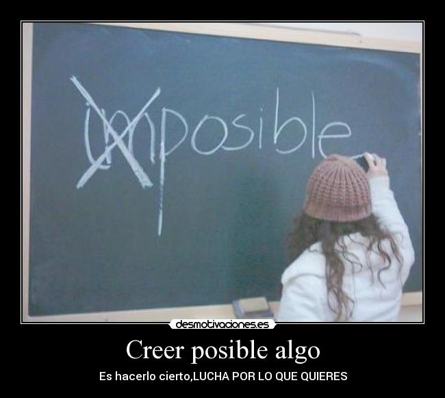 Creer posible algo -