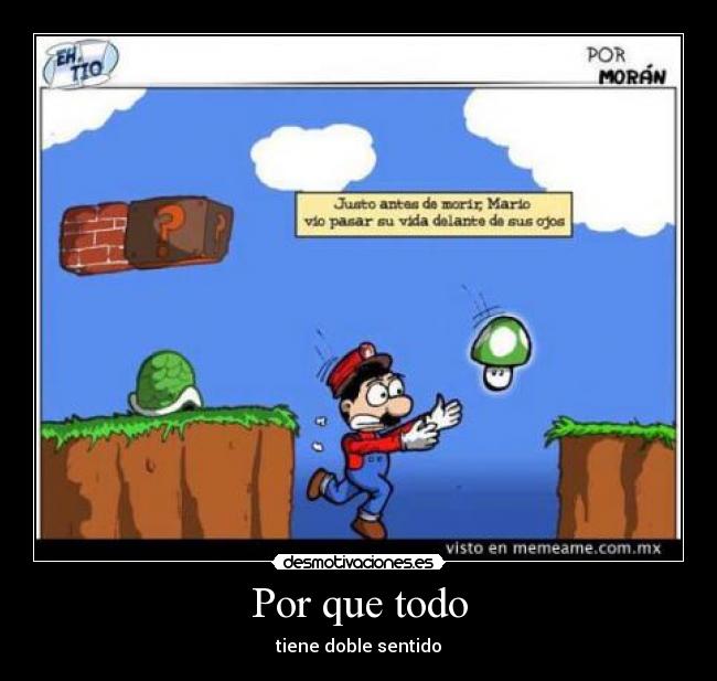 Por que todo - tiene doble sentido