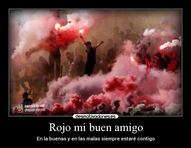 Rojo mi buen amigo - 