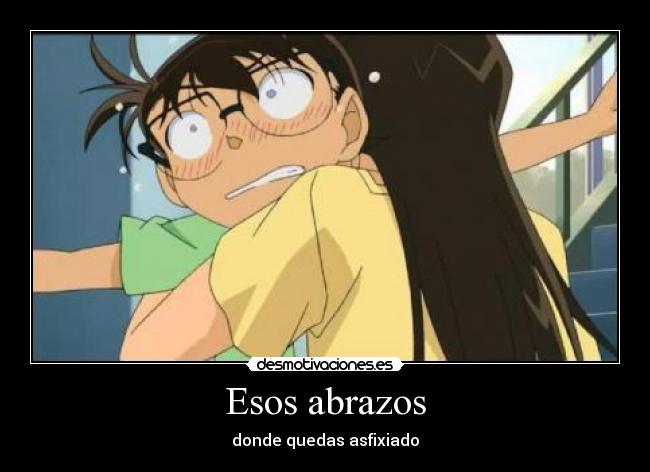 carteles abrazos klanotaku anime detective conan desmotivaciones