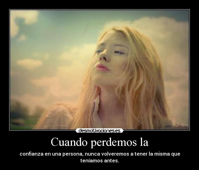 Cuando perdemos la -