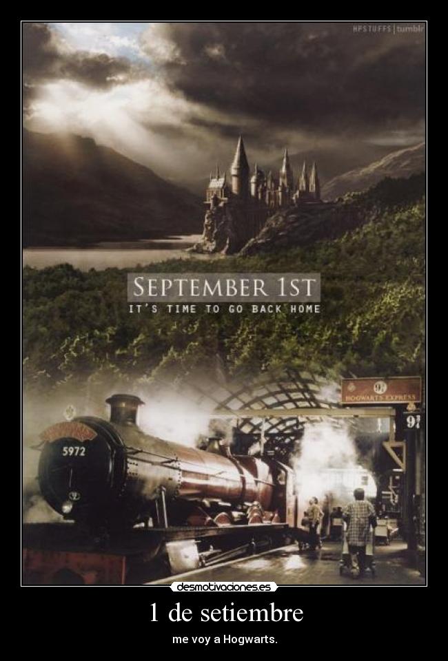 1 de setiembre - me voy a Hogwarts.
