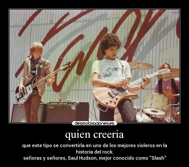 quien creeria - 