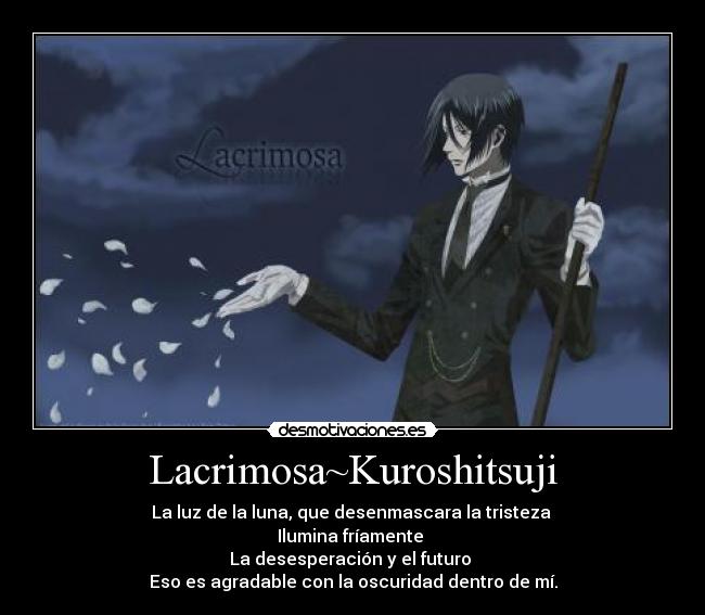 carteles kuroshitsuji sebastian michaelis kalafina lacrimosa desmotivaciones