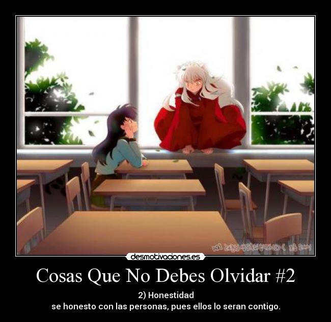 carteles olvidar inuyasha kagome honestidad cosas que deves olvidar desmotivaciones