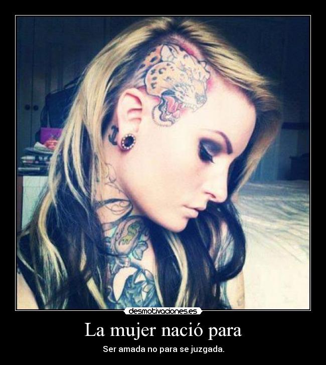 La mujer nació para - 