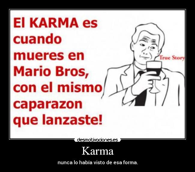 carteles karma desmotivaciones
