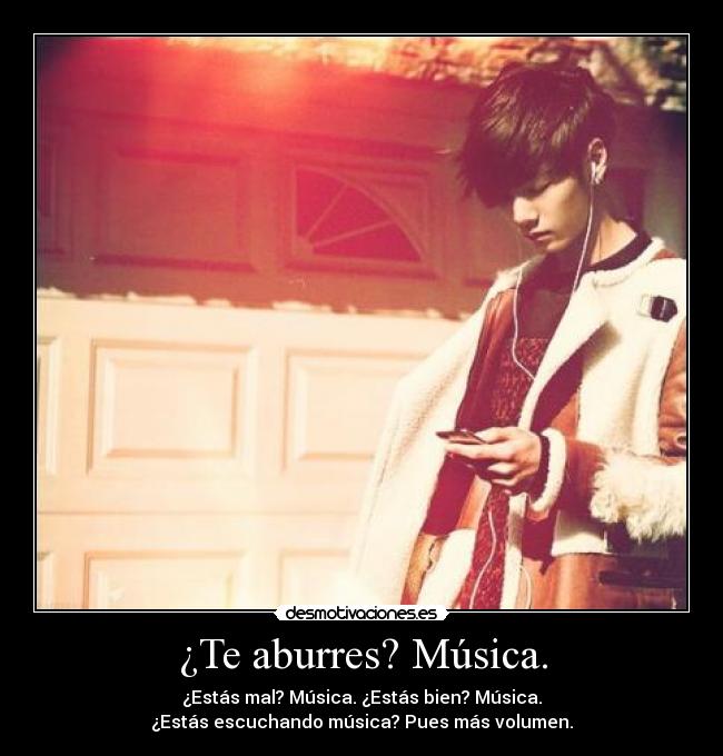 ¿Te aburres? Música. - 