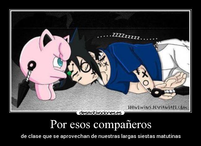 Por esos compañeros -