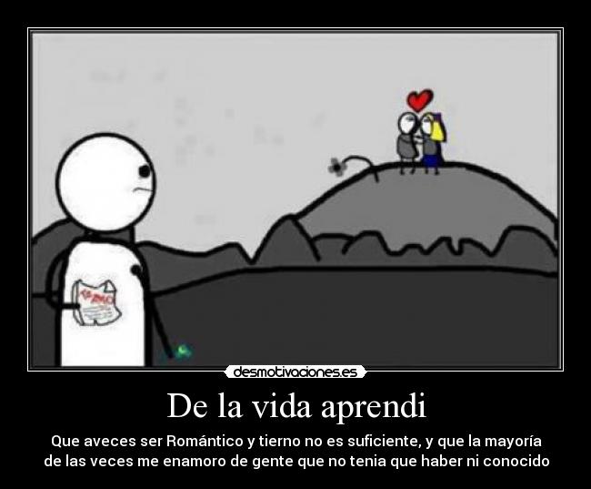 De la vida aprendi -