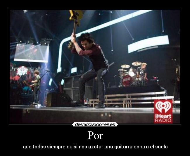 carteles green day iheart radio 2012 desmotivaciones