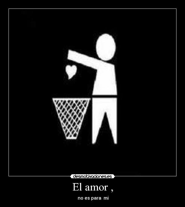 carteles amor andrees munooxx desmotivaciones