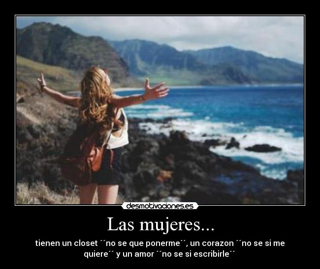 Las mujeres... -
