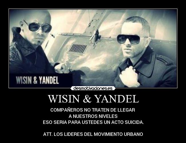 WISIN & YANDEL - 